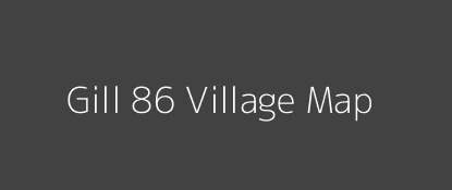 Gill 86 Village MAP Image