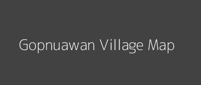 Gopnuawan Village MAP Image