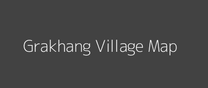 Grakhang Village MAP Image