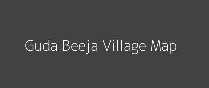 Guda Beeja Village MAP Image