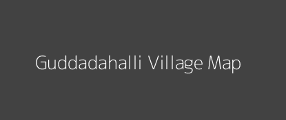 Guddadahalli Village MAP Image