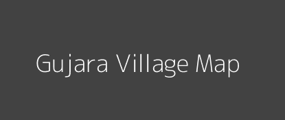 Gujara Village MAP Image