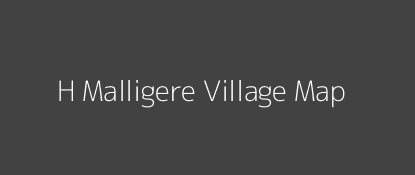H Malligere Village MAP Image