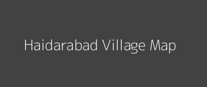 Haidarabad Village MAP Image