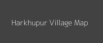 Harkhupur Village MAP Image