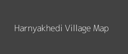 Harnyakhedi Village MAP Image