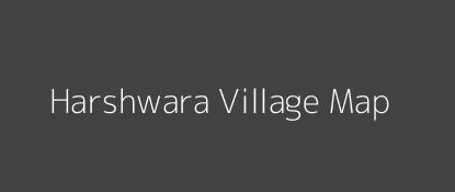 Harshwara Village MAP Image