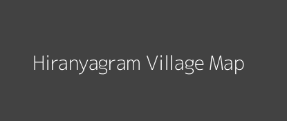 Hiranyagram Village MAP Image