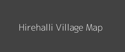 Hirehalli Village MAP Image