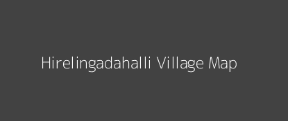 Hirelingadahalli Village MAP Image