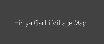 Hiriya Garhi Village MAP Image