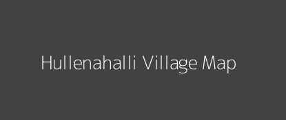 Hullenahalli Village MAP Image