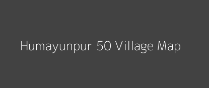 Humayunpur 50 Village MAP Image
