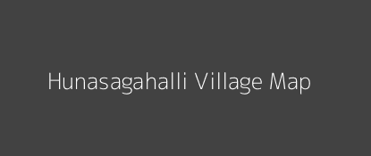 Hunasagahalli Village MAP Image