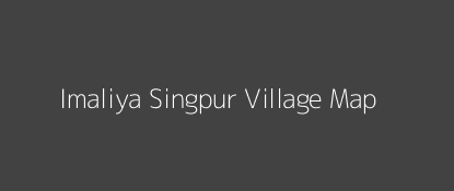 Imaliya Singpur Village MAP Image