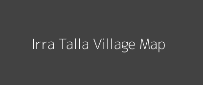 Irra Talla Village MAP Image