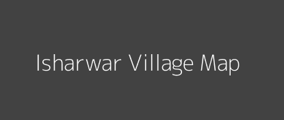 Isharwar Village MAP Image