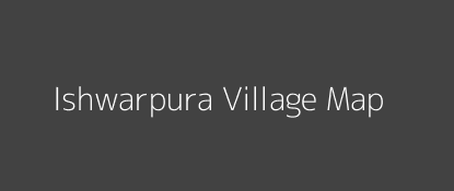 Ishwarpura Village MAP Image