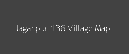 Jaganpur 136 Village MAP Image