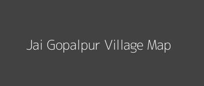 Jai Gopalpur Village MAP Image
