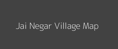 Jai Negar Village MAP Image