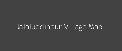 Jalaluddinpur Village MAP Image
