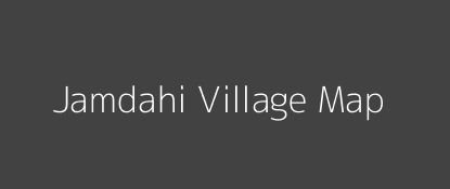 Jamdahi Village MAP Image