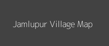 Jamlupur Village MAP Image