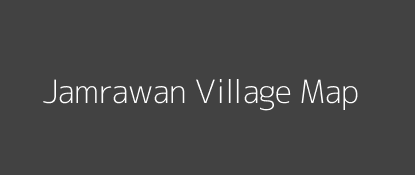 Jamrawan Village MAP Image