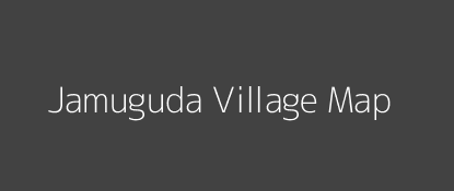 Jamuguda Village MAP Image