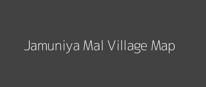 Jamuniya Mal Village MAP Image