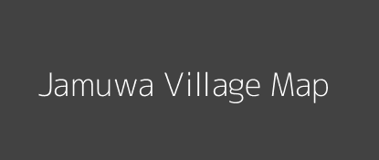 Jamuwa Village MAP Image