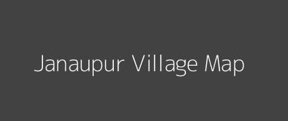 Janaupur Village MAP Image