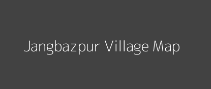 Jangbazpur Village MAP Image