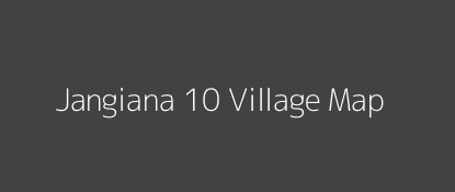 Jangiana 10 Village MAP Image