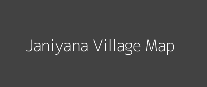 Janiyana Village MAP Image