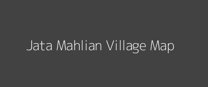 Jata Mahlian Village MAP Image