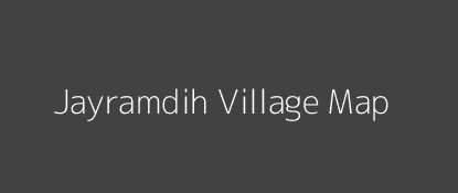 Jayramdih Village MAP Image