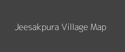Jeesakpura Village MAP Image