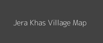 Jera Khas Village MAP Image
