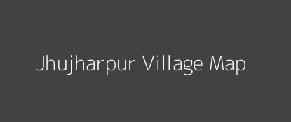 Jhujharpur Village MAP Image