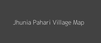 Jhunia Pahari Village MAP Image