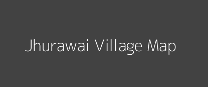 Jhurawai Village MAP Image