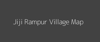 Jiji Rampur Village MAP Image