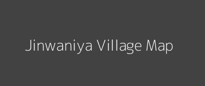 Jinwaniya Village MAP Image