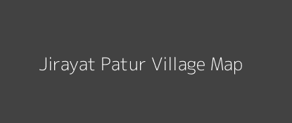 Jirayat Patur Village MAP Image