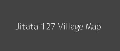 Jitata 127 Village MAP Image