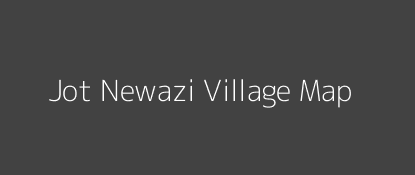 Jot Newazi Village MAP Image