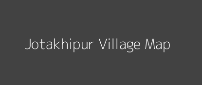 Jotakhipur Village MAP Image