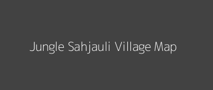 Jungle Sahjauli Village MAP Image